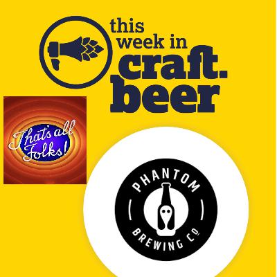 Episode 225 - The Farewell Episode - Live from Phantom Brewing Co.