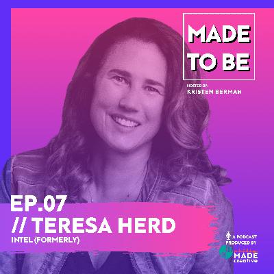Ep.07 // Teresa Herd, Intel's former VP Global Creative Director