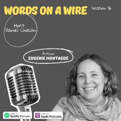 Episode 35: Eugenie Montague, author of Swallow the Ghost