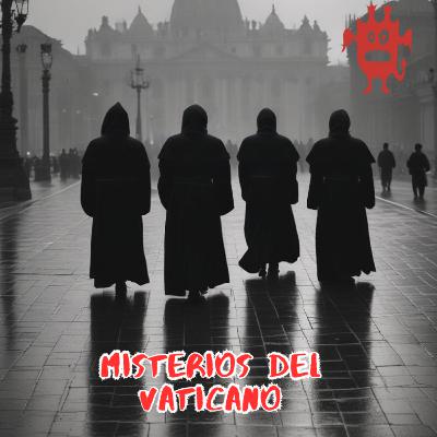 Misterios del Vaticano: Archivos secretos, profecías y desapariciones Misterios del Vaticano: Archivos secretos, profecías y desapariciones