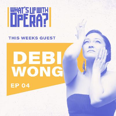 Season 1 Episode 4 | Debi Wong