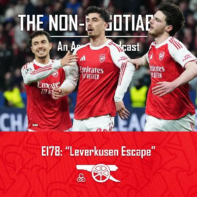 E178: "Leverkusen Escape: Leverkusen 1–1 Arsenal Reaction, Havertz Penalty Drama, Performance Concerns, Title Race Pressure & Everton Preview" E178: "Leverkusen Escape: Leverkusen 1–1 Arsenal Reaction, Havertz Penalty Drama, Performance Concerns, Title Race Pressure & Everton Preview"