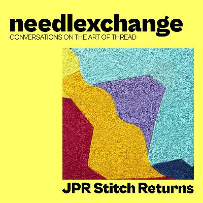 JPR Stitch Returns | Abstract Machine Embroidery [NX110]