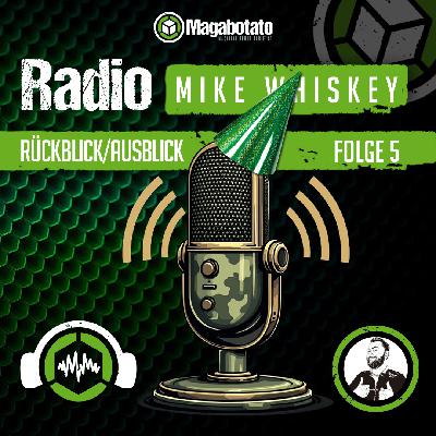 #403 Radio Mike Whiskey – Folge 5