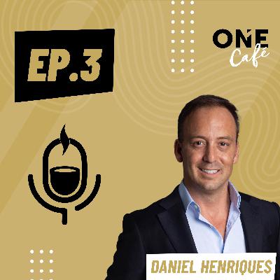 EP.3 | Daniel Henriques, Consultor Imobiliário EP.3 | Daniel Henriques, Consultor Imobiliário