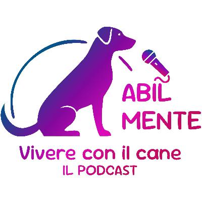 🐾 Episodio introduttivo – Benvenuti in AbilMente – Vivere con il cane! 🎙️ 🐾 Episodio introduttivo – Benvenuti in AbilMente – Vivere con il cane! 🎙️