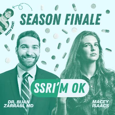 Season Finale With Macey, Bijan, and Zoe
