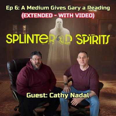 Ep 6 (EXTENDED WITH VIDEO): A Medium Gives Gary a Reading