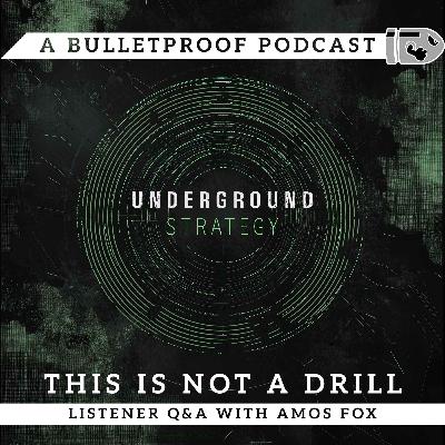 This Is Not a Drill: Listener Q&A with Amos Fox