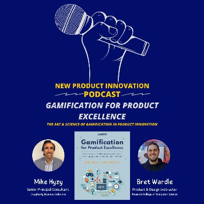 Gamification for Product Excellence - "The Art & Science of Gamification in Product Innovation"