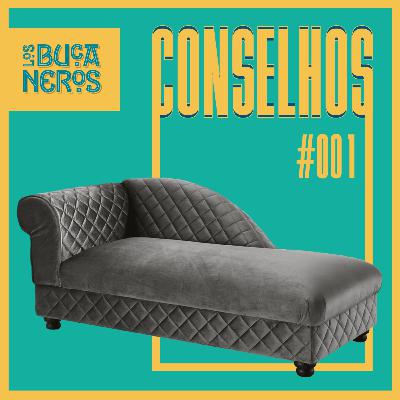 Conselhos Bucaneros #1 Conselhos Bucaneros #1