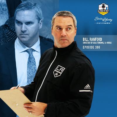 LA Kings Director of Goaltending Bill Ranford: Finding a player's foundation, new tools over change and a goalie's unique identity