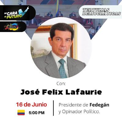 Tertulias Democráticas 🎙 con José Félix Lafaurie, Presidente Ejecutivo de Fedegán Tertulias Democráticas 🎙 con José Félix Lafaurie, Presidente Ejecutivo de Fedegán