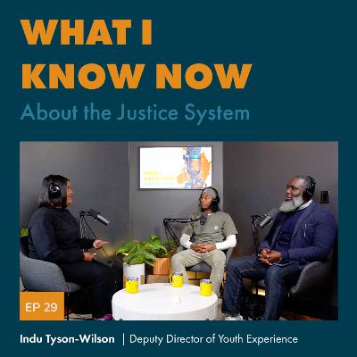 Episode 29: Seeing Kids First: Building Trauma Informed Juvenile Justice with Indu Wilson Episode 29: Seeing Kids First: Building Trauma Informed Juvenile Justice with Indu Wilson