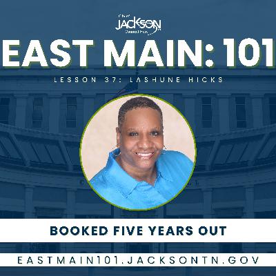 East Main: 101 | Lesson 37 ft. LaShune Hicks, Carl Perkins Civic Center Director East Main: 101 | Lesson 37 ft. LaShune Hicks, Carl Perkins Civic Center Director