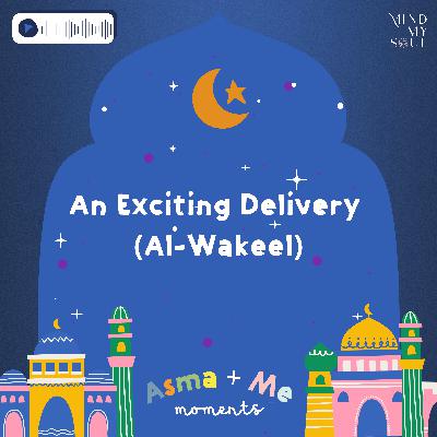 An Exciting Delivery (Al Wakeel)