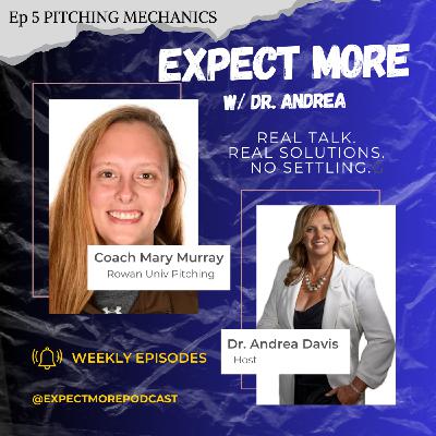 University Softball Pitching Coach on Importance of Mechanics and Injury Prevention w/ Coach Mary Murray