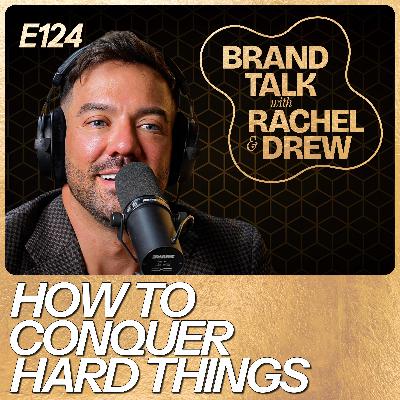 E124 - Fireside Chat With Drew