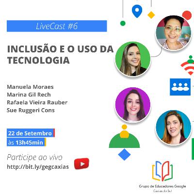 Inclusão e o uso de Tecnologia Inclusão e o uso de Tecnologia