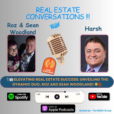 🎙️🏠 Empowering Real Estate Investing with The Dynamic Duo: Roz and Sean Woodland! 🌟💼