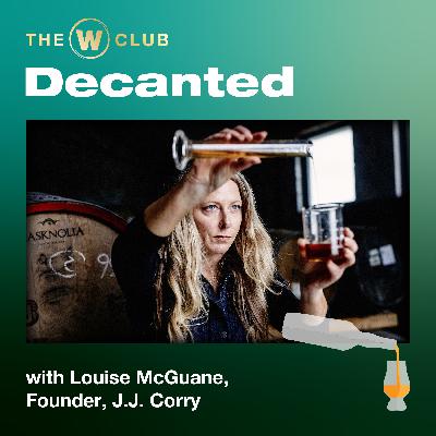 The W Club Decanted Meets J.J. Corry