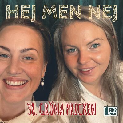 38. Gröna pricken 38. Gröna pricken