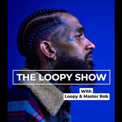 Episode 9 R.I.P Nipsey