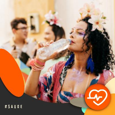Com a Saúde em Dia - Dicas para manter-se hidratado no carnaval