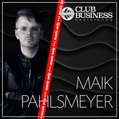 +++music only+++ 52/25 Funky House & House by Maik Pahlsmeyer live @ Club Business Radio Show 26.12.2025