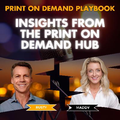 Print On Demand Playbook: Insights from the Print on Demand Hub