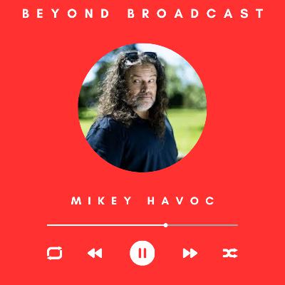 The Man, The Myth, The Musician - Taking a DIY Approach to Media & Music with Mikey Havoc  (Bonus Episode)