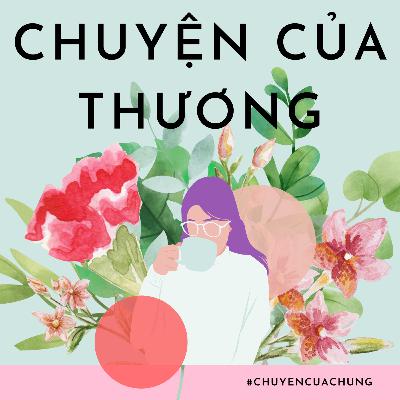 Chuyện của Thương: Khủng hoảng tuổi 19