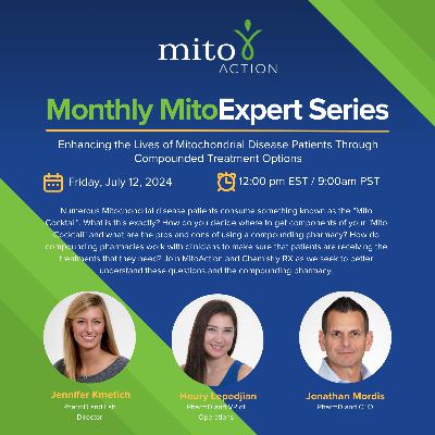 Enhancing the Lives of Mitochondrial Disease Patients Through Compounded Treatment Options