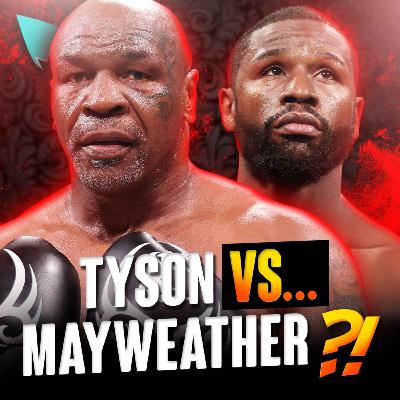Mike Tyson vs Floyd Mayweather : C'EST QUOI ÇA ENCORE ?!