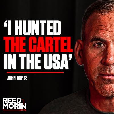 Cartels Have Invaded America: Government Cover-Ups, Narco Militias & A Silent War in U.S. Forests | John Nores