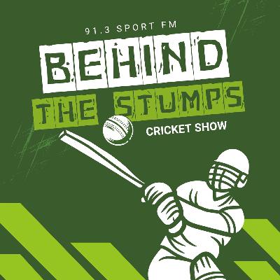 Behind The Stumps - (3/3/2026)