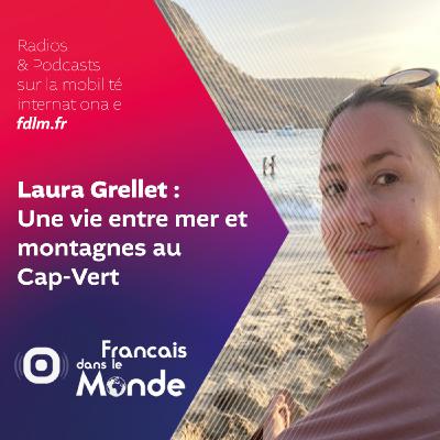 Expatriation au Cap-Vert : L'aventure de Laura Grellet