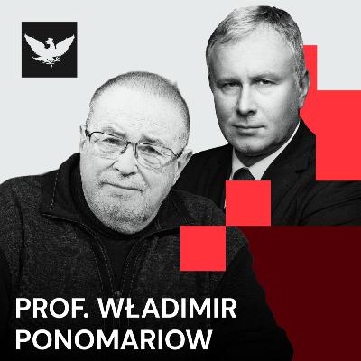 „Cena życia w Rosji od zawsze była niska”- Prof. Ponomariow o wojnie Putina i zagrożeniu dla Polski „Cena życia w Rosji od zawsze była niska”- Prof. Ponomariow o wojnie Putina i zagrożeniu dla Polski