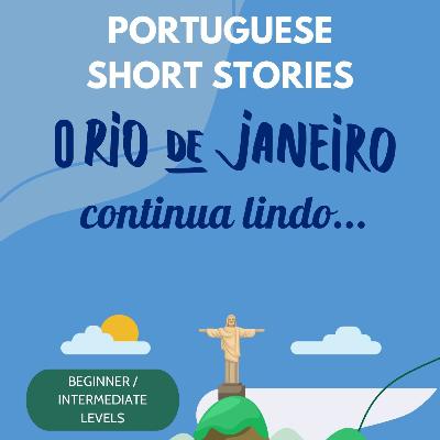 O Rio de Janeiro Continua Lindo...