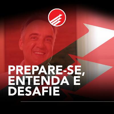 PPV #118: Prepare-se, Entenda e Desafie PPV #118: Prepare-se, Entenda e Desafie