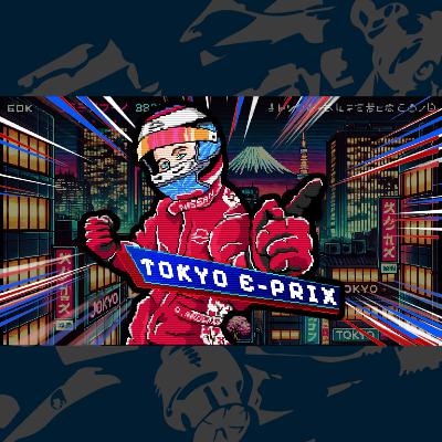 Super Samurai Strategy - Tokyo E Prix | Formula E Podcast