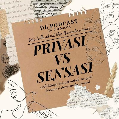 Tergerusnya Privasi yang Menjadi Konsumsi Tergerusnya Privasi yang Menjadi Konsumsi