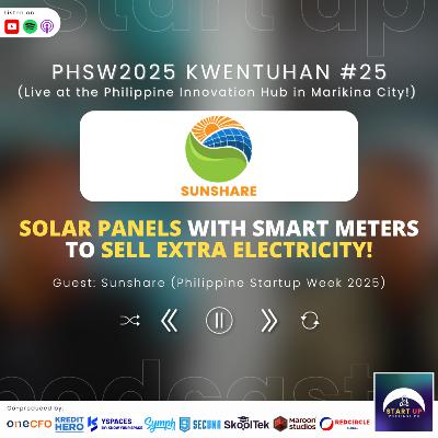 PHSW2025 Kwentuhan #25: Sunshare - Solar Panels with Smart Meters to Sell Extra Electricity!
