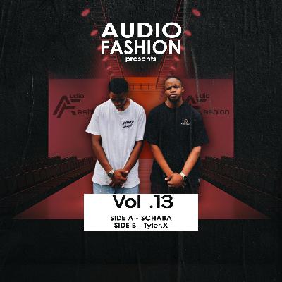 Episode 13: Audio Fashion Vol.13 (Side A) Mixed by SCHABA