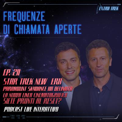 Ep.211-Star Trek New Era: Paramount Skydance Ha Delineato La Nuova Linea Cinematografica