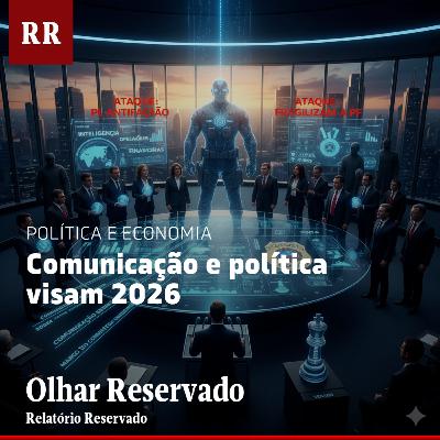 Comunicação e política visam 2026 | RR