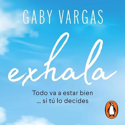 Exhala [Exhale] (Audiolibro) | Prueba Gratis