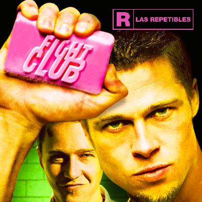 El Club de la Pelea (Fight Club) - Episodio 83 - Las Repetibles