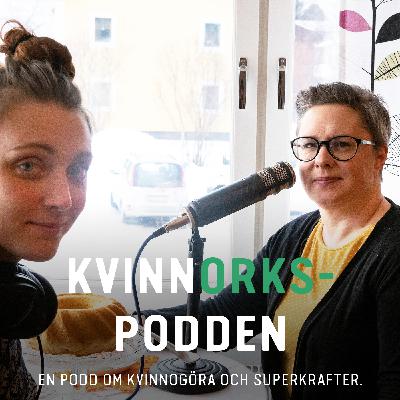 05 - KvinnORKSpodden - Kära mamma, kan du inte bara sluta dricka med Theresa Eriksson