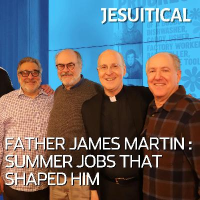 Father James Martin on the summer jobs that shaped him